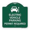 Signmission Electric Vehicle Parking Permit Required With Electric Car Graphic, Green & White, GW-1818-24114 A-DES-GW-1818-24114